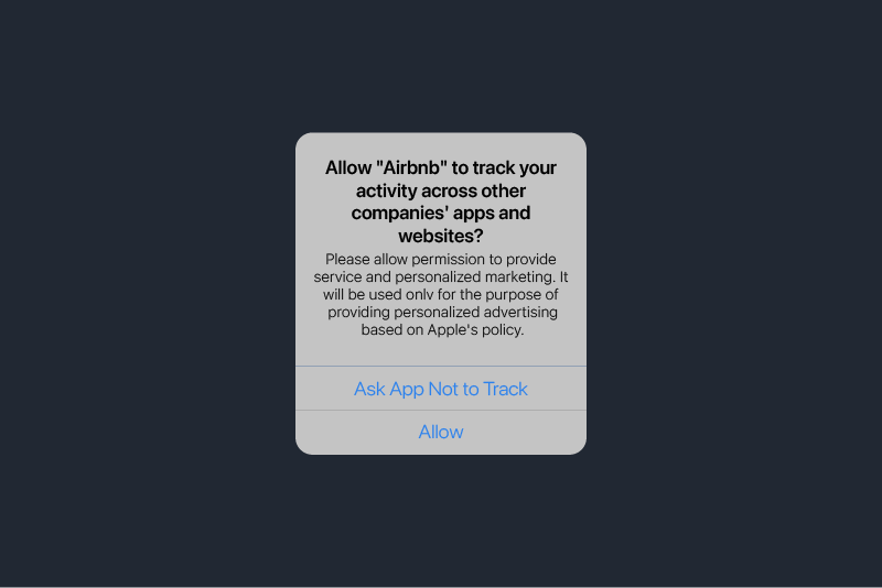 An apple device pop up asking to if "Allow "Airbnb" to track your activity across other companies' apps and websites?" Pop ups like these are an example of new regulations around third-party data usage